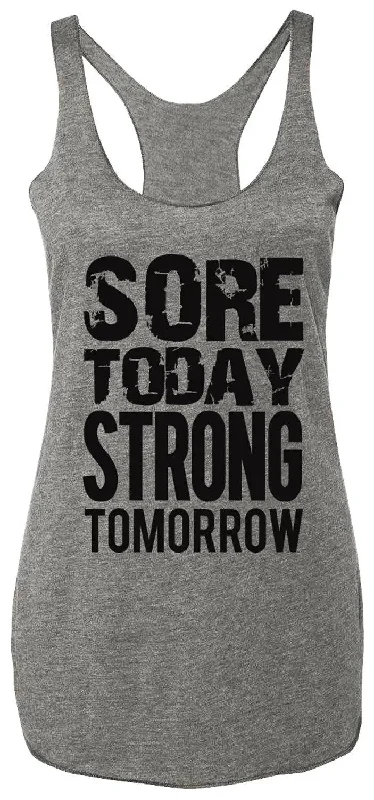 Romantic Chiffon Style Sore Today STRONG Tomorrow Workout Tank Top Gray with Black